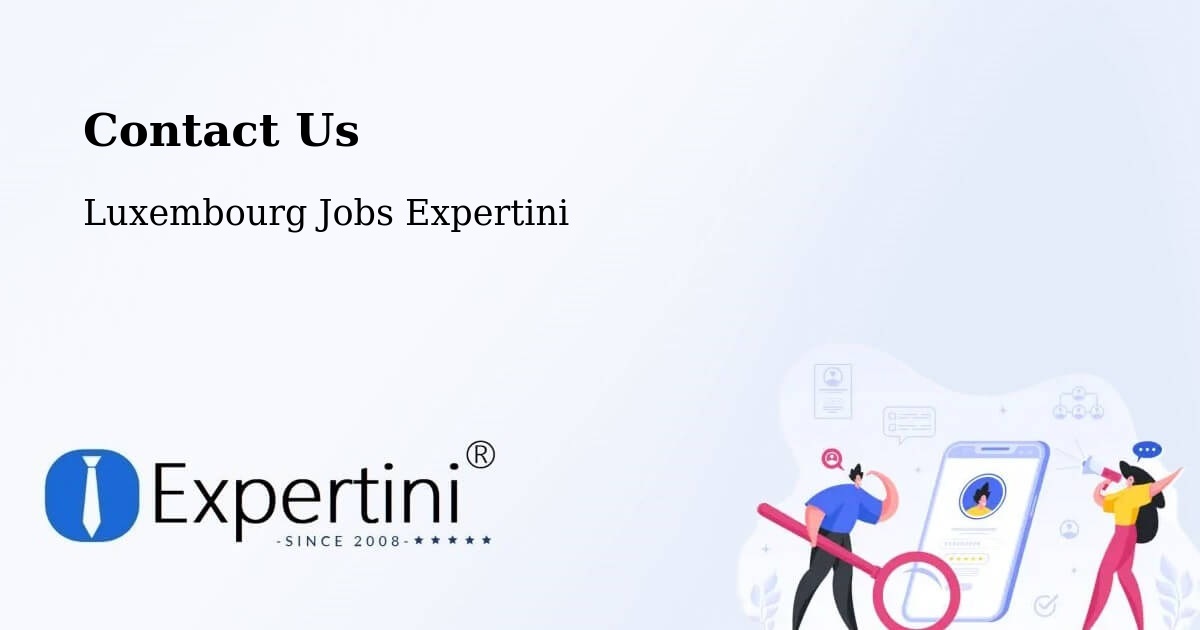 Contact Expertini – Bettborn - Luxembourg Jobs Expertini