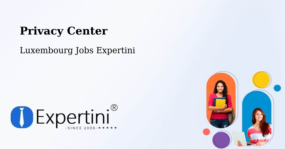Privacy Policy – Bettborn - Luxembourg Jobs Expertini