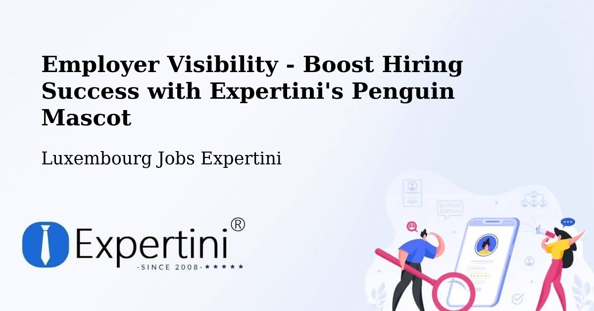 CV and Resume Visibility Optimization – Bettborn - Luxembourg Jobs Expertini